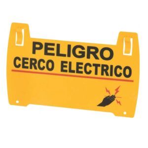 Letrero de advertencia para Cerco Electrico
